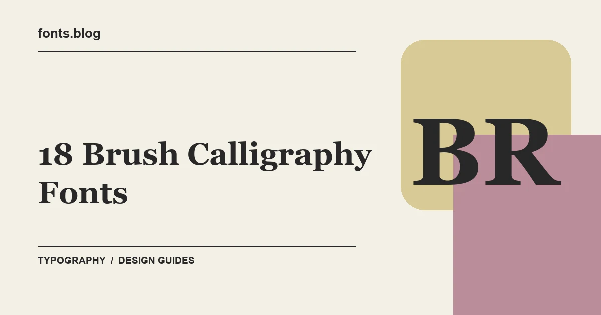 18 Brush Calligraphy Fonts for Wedding Invitations: Styles in Focus