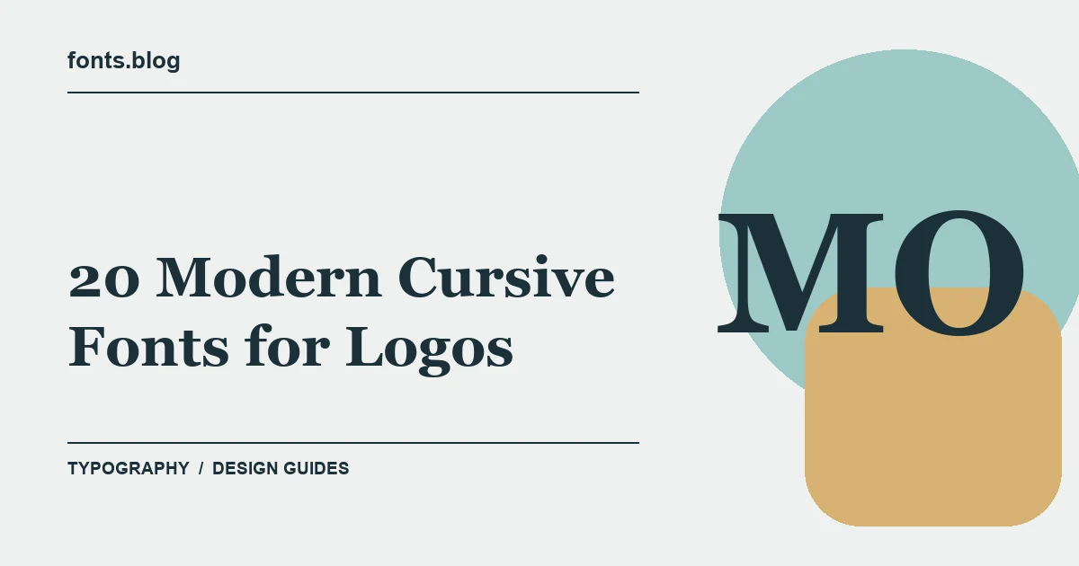 20 Modern Cursive Fonts for Logos: A Designer's Field Guide
