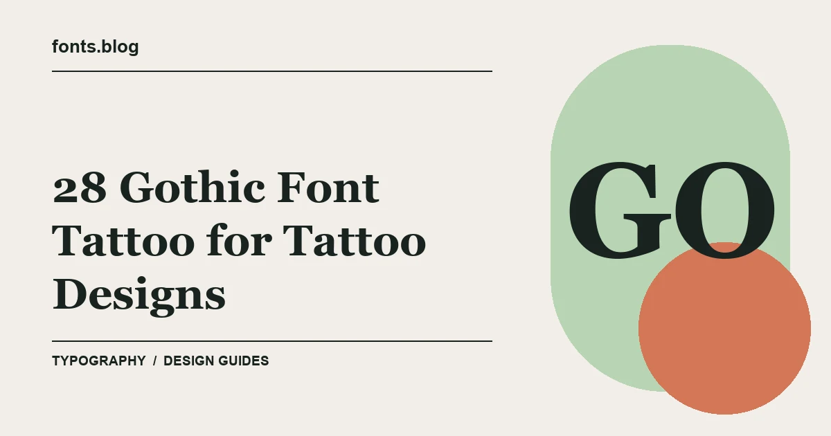 28 Gothic Font Tattoo for Tattoo Designs: A Practical Shortlist