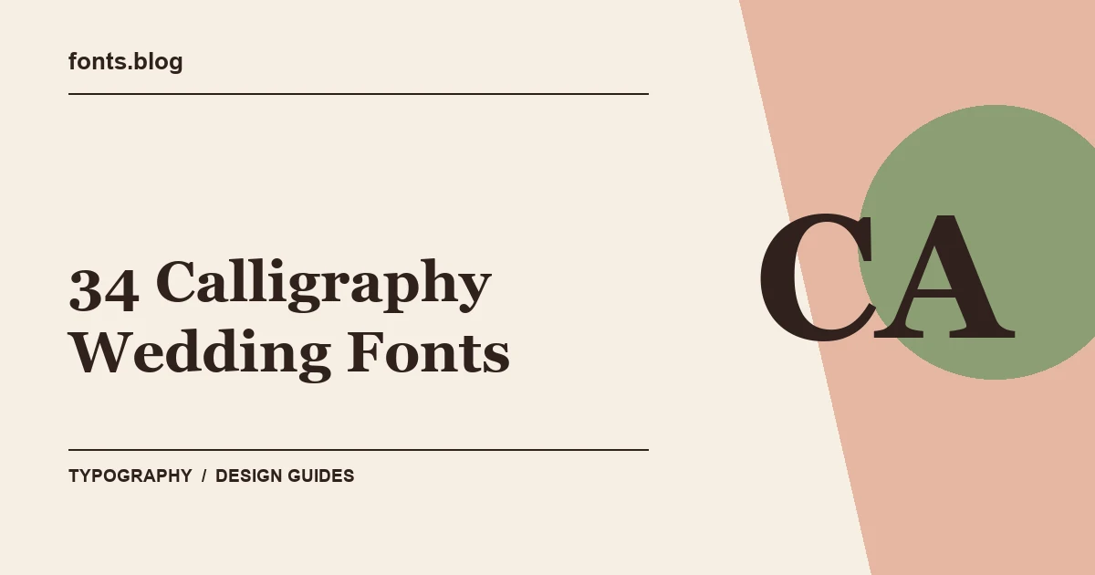 34 Calligraphy Wedding Fonts for Elegant Invitations: A Practical Shortlist