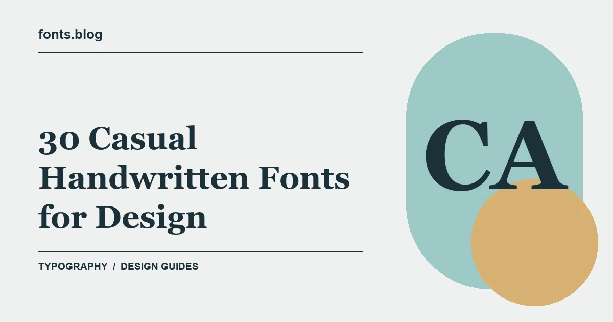 30 Casual Handwritten Fonts for Design: A Practical Shortlist