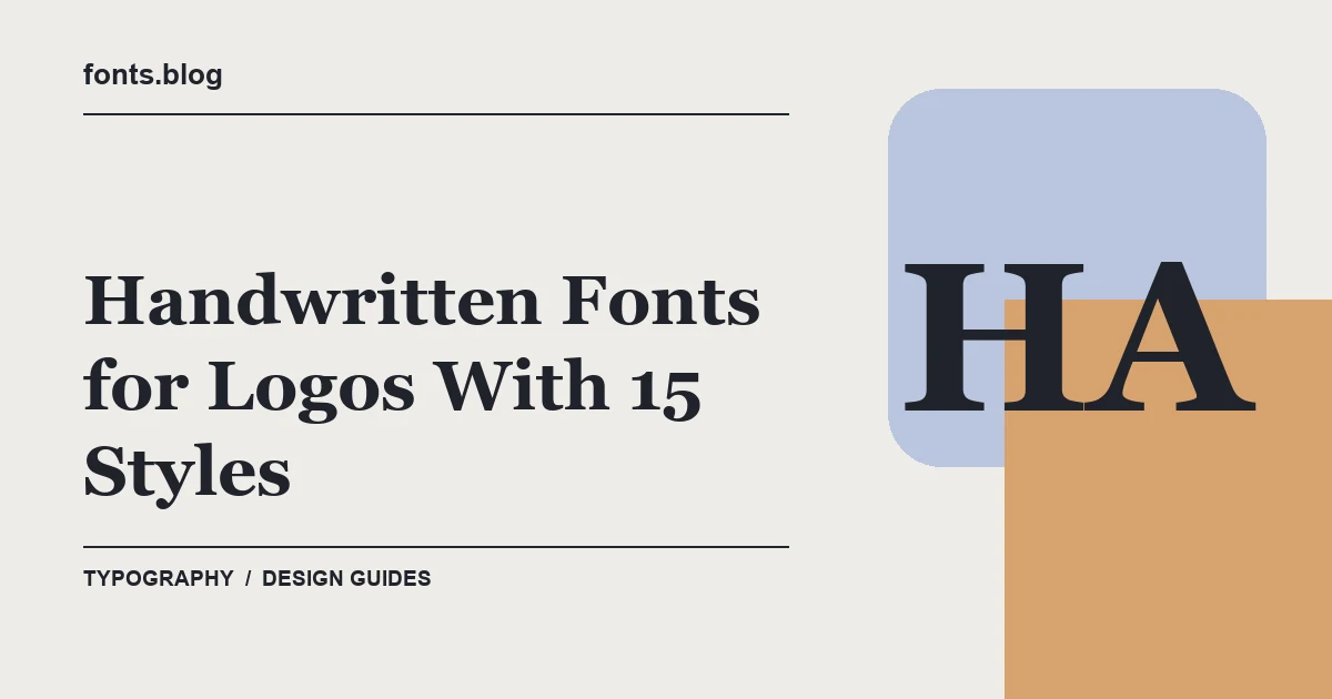 Handwritten Fonts for Logos With 15 Styles: Styles in Focus