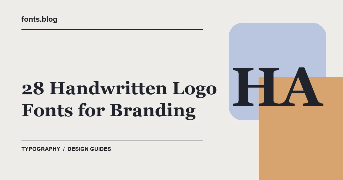 28 Handwritten Logo Fonts for Branding: A Practical Shortlist