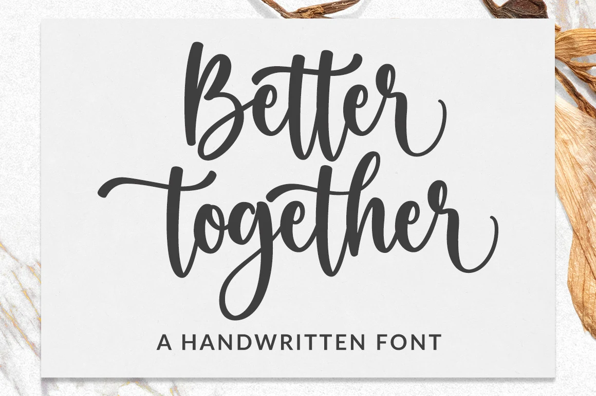 Better Together Font preview with bold handwritten lettering