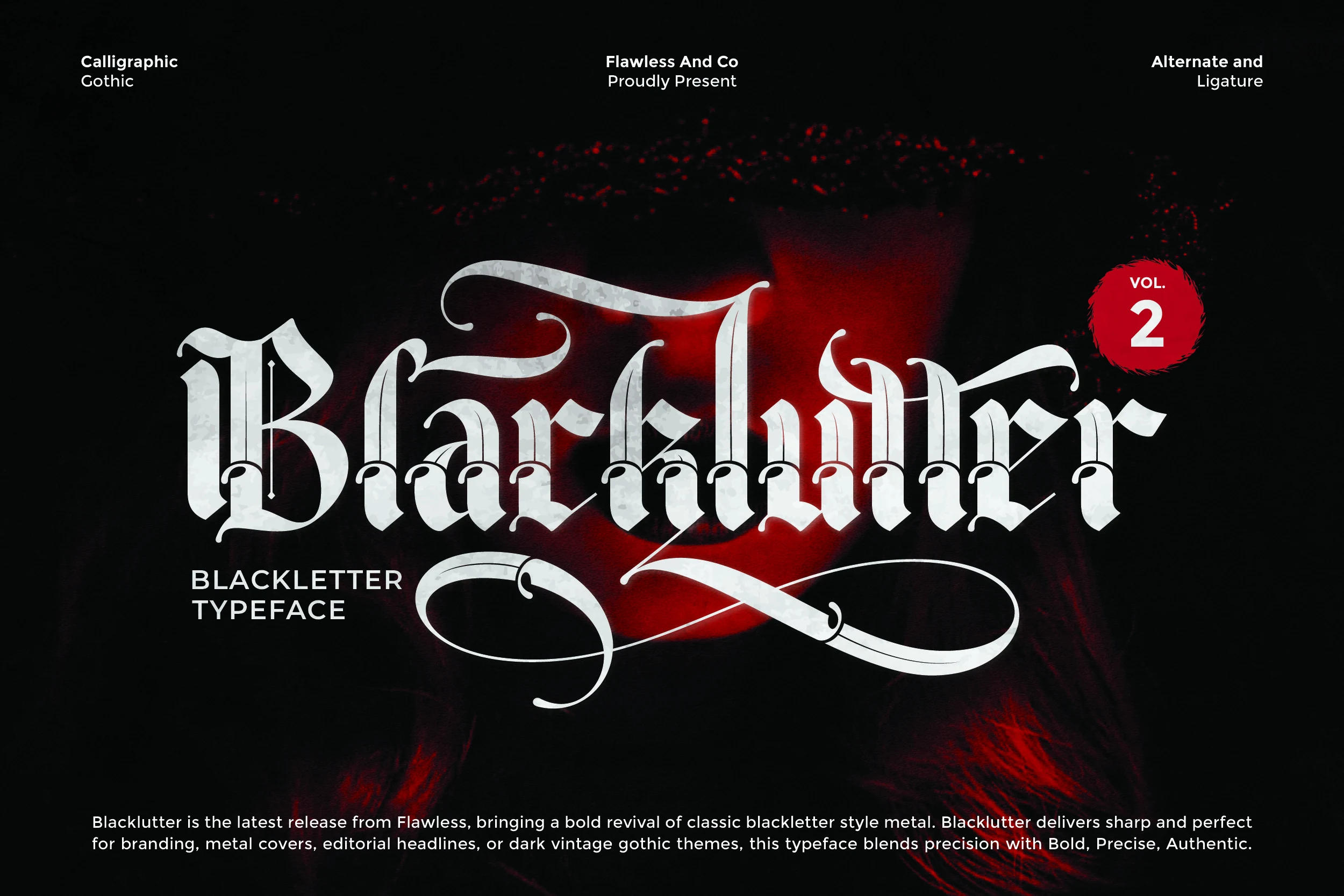 Blacklutter Vol2 Font is a bold blackletter display typeface with narrow proportions, sharp Gothic construction, and dramatic ornamental flourishes.