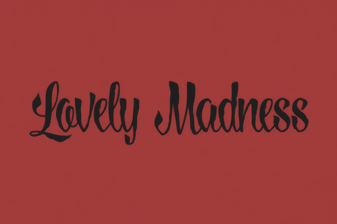 Lovely Madness modern calligraphy font preview with rough black lettering on a deep red background.