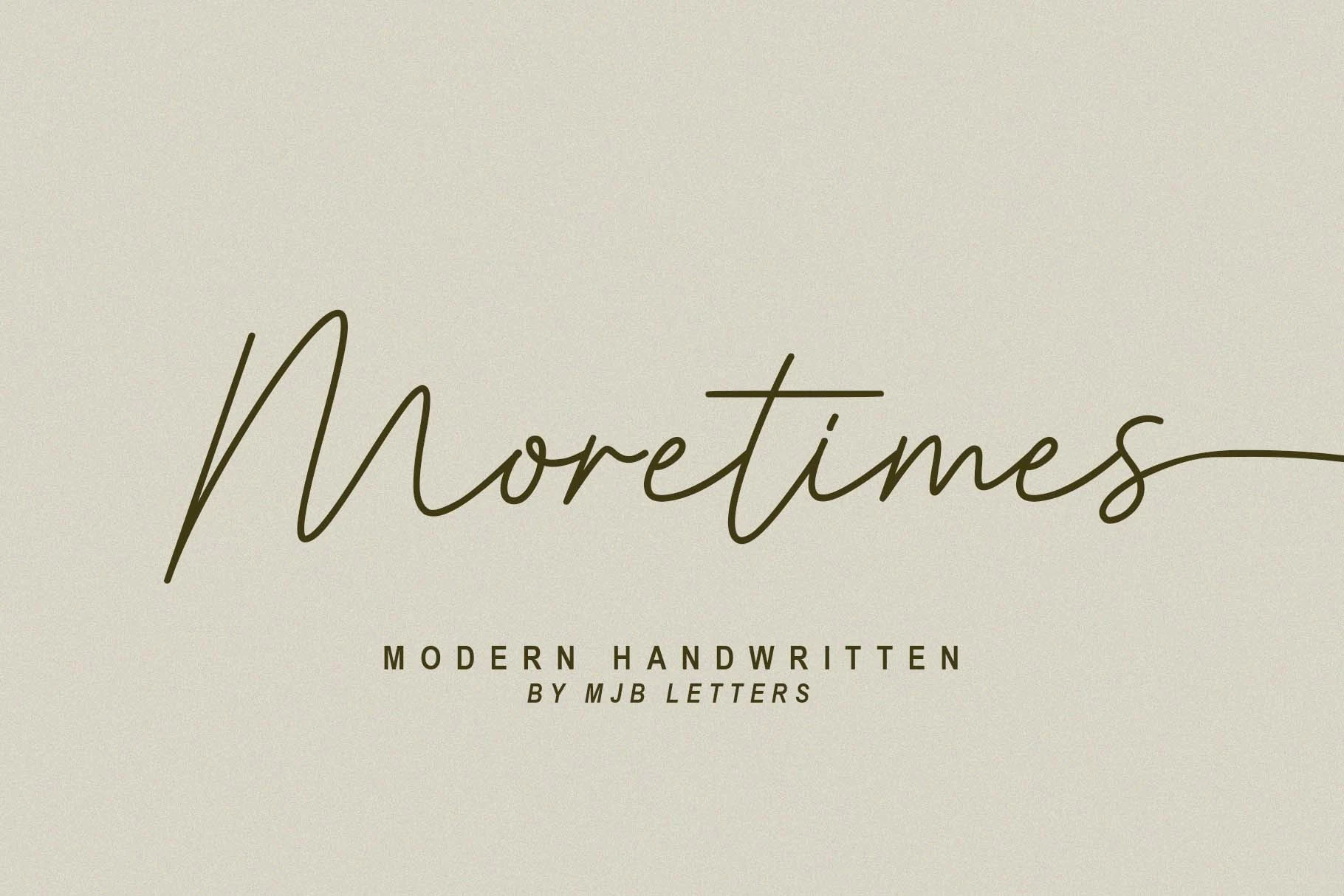Moretimes Font preview with modern handwritten lettering