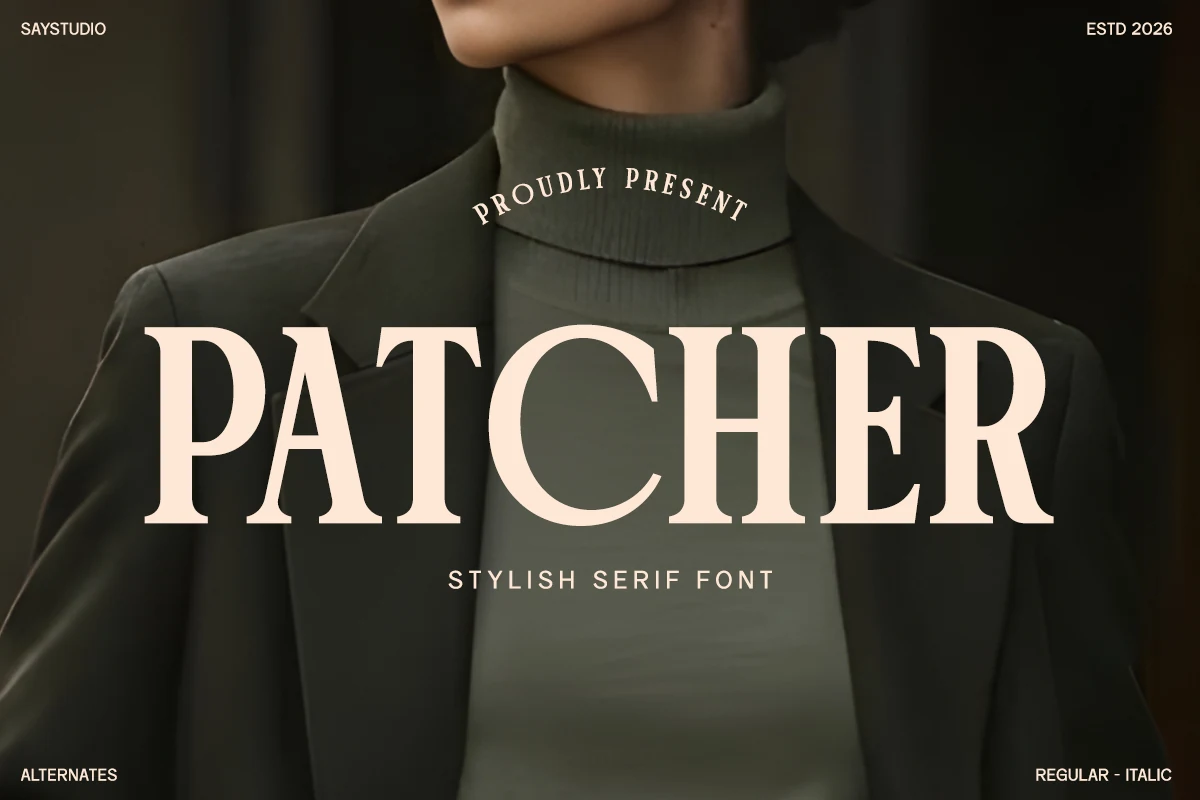 Patcher Font preview with bold elegant serif capitals and soft contrast for fashion branding