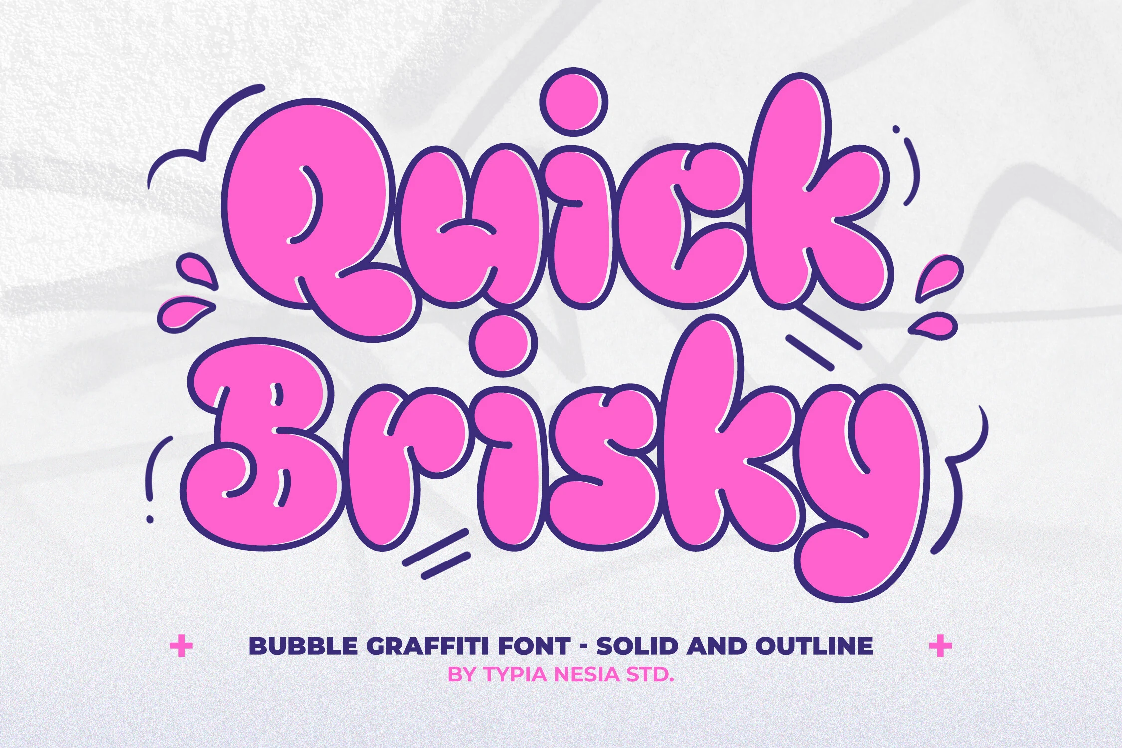 Quick Brisky Font with rounded bubble letters, thick strokes, and dark outlines