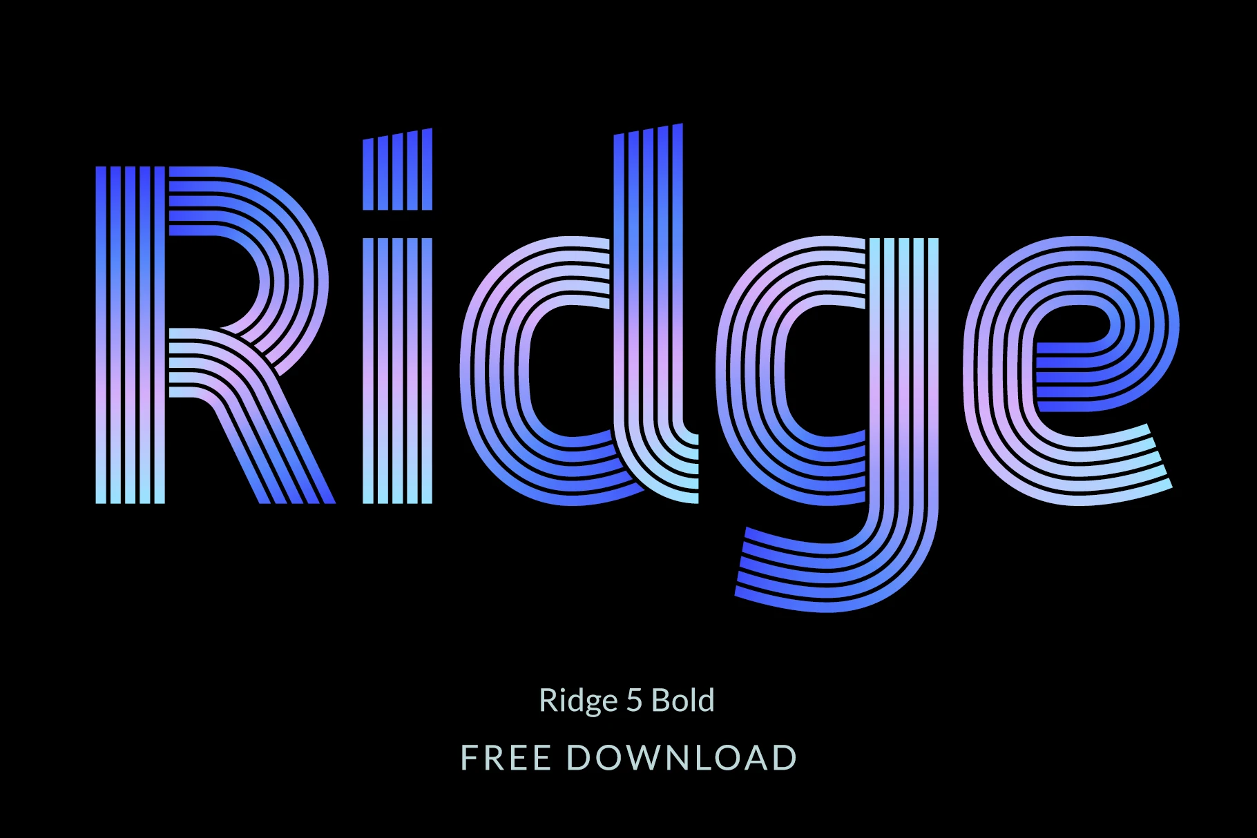 Ridge 5 Bold Font striped multi-line display lettering in blue gradient