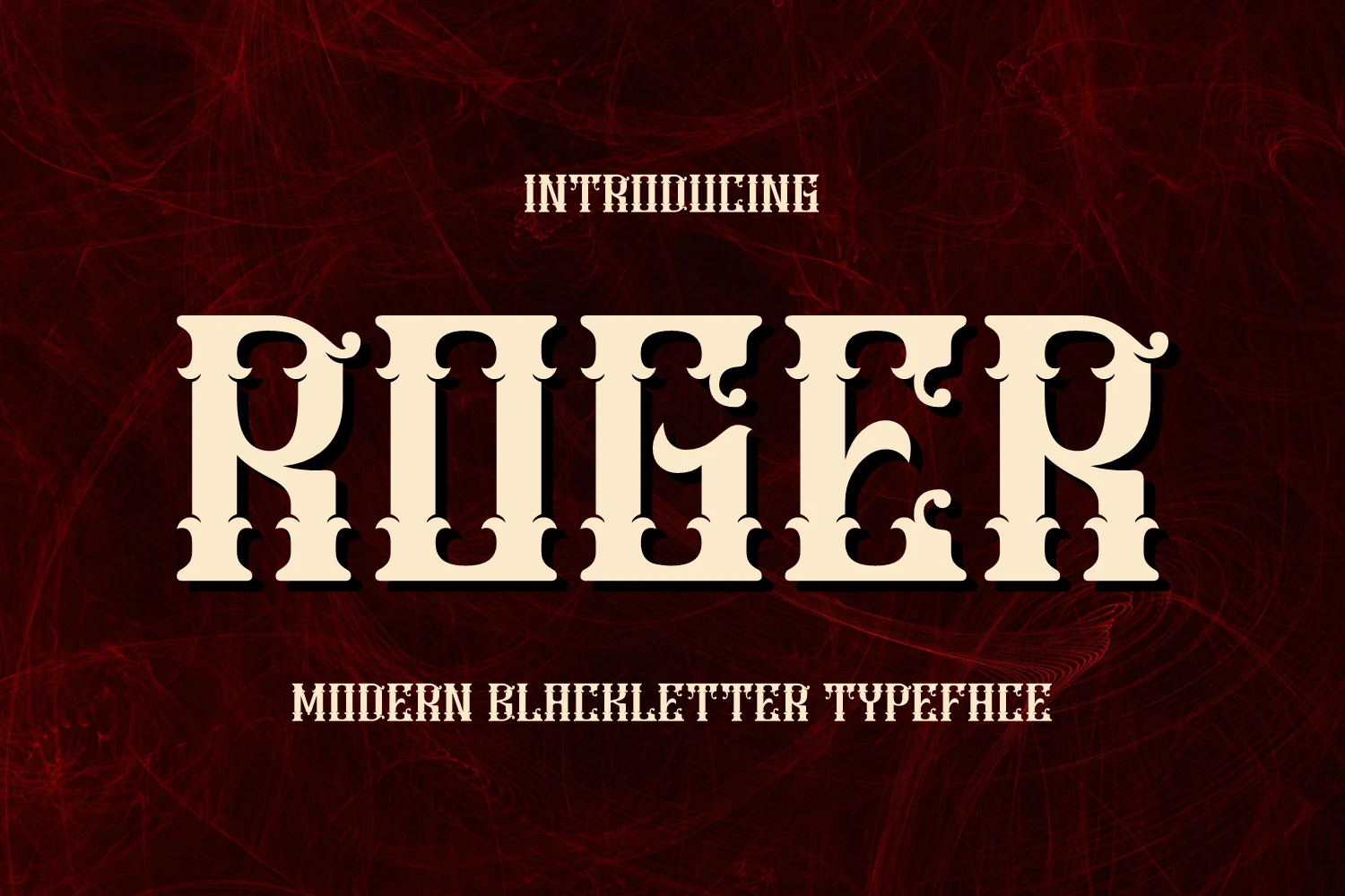 Roger Font displaying ornate blackletter lettering with high-contrast strokes, rigid vertical stems, and curled terminal flourishes.