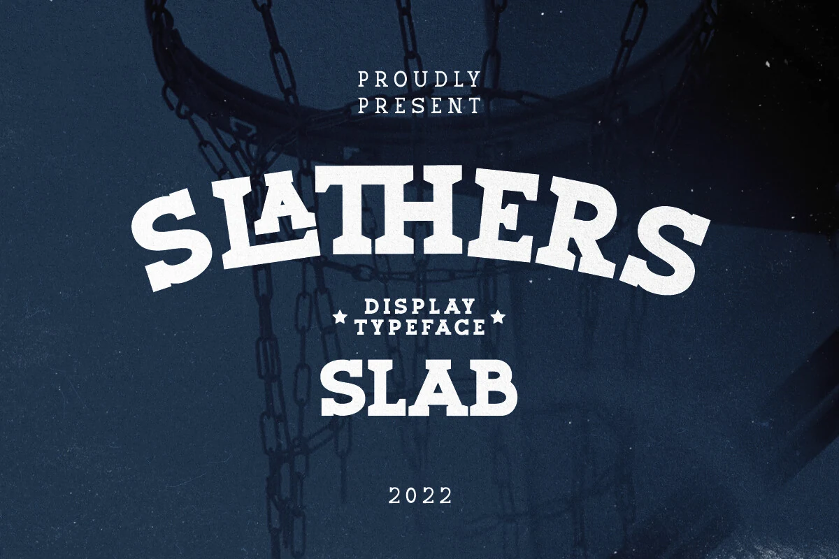 Slathers Font preview with sporty slab serif lettering