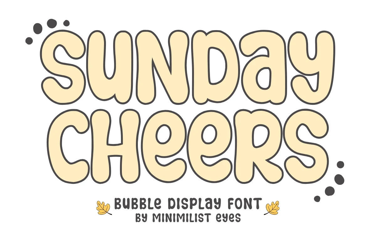 Sunday Cheers Font preview showing thick rounded bubble letters with soft terminals and a bold retro silhouette.