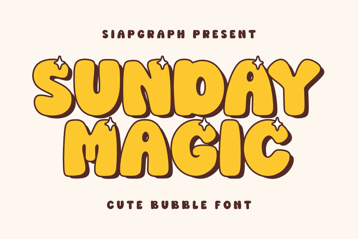 Sunday Magic Font in bold rounded bubble lettering with star accents and outlined shadows