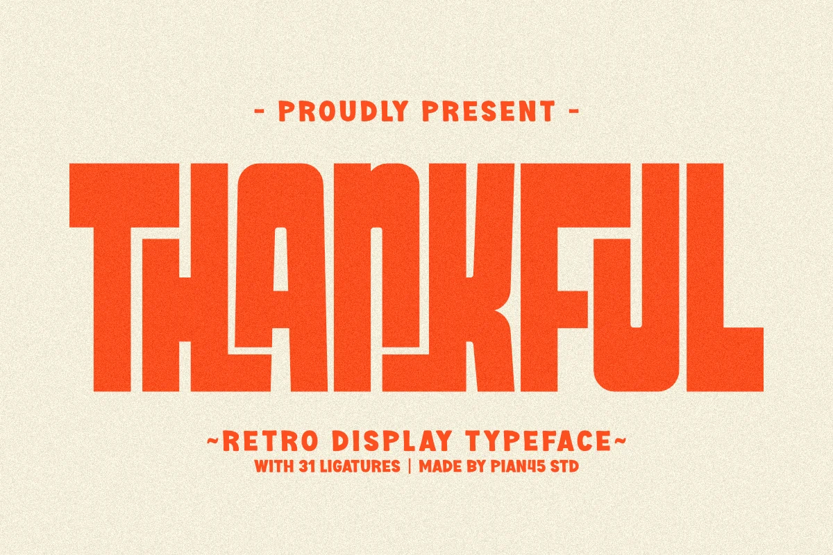 Thankful Font preview with massive orange blocky retro uppercase lettering